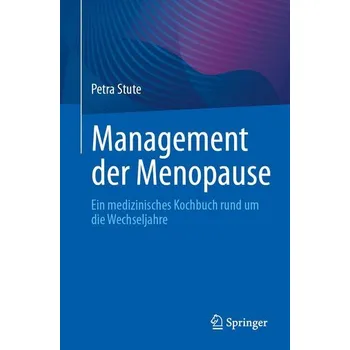Management der Menopause - Stute, Petra