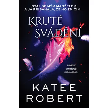 Kniha Kruté svádění
