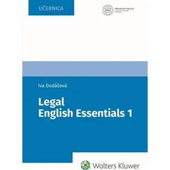 Cizí jazyk Legal English Essentials 1 - Iva Dudášová