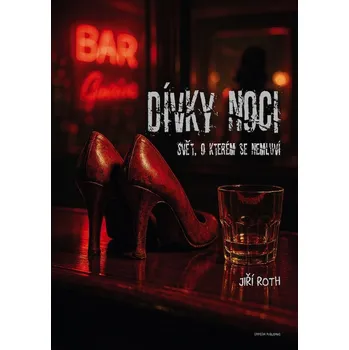 Kniha Dívky noci - svět, o kterém se nemluví