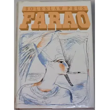 Literární biografie Prus Bolesław - Farao