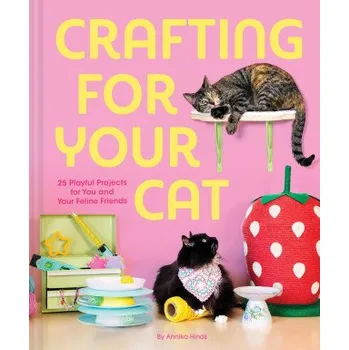 Kniha Crafting for Your Cat (EN)
