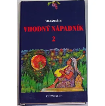 Séth Vikram - Vhodný nápadník 2