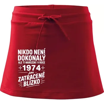 Dámská sukně Nikdo není dokonalý ale ti narození v roce 1974 jsou zatraceně blízko - Sportovní sukně - two in one - XS ( Červená )
