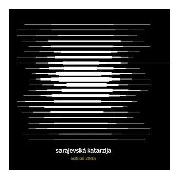 Zahraniční hudba Sarajevská katarzija - CD