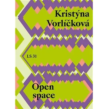Poezie Open space - Kristýna Vorlíčková