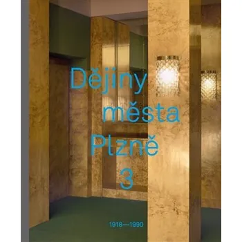 Dějiny města Plzně 3 (1918-1990)