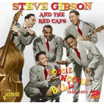 Zahraniční hudba 2CD Gibson,steve: Boogie Woogie Ball 2012