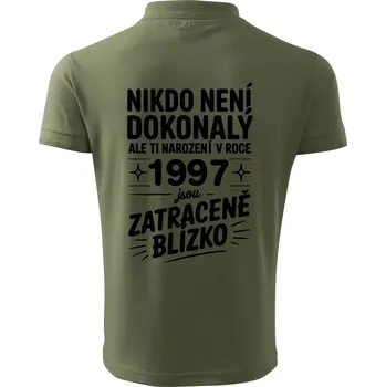 Pánská košile Nikdo není dokonalý ale ti narození v roce 1997 jsou zatraceně blízko - Polokošile pánská Pique Polo 203 - 2XL ( Khaki )