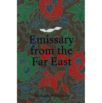 Emissary from the Far East: Vojtěch Chytil and the Collecting of Modern Chinese Painting in Interwar Czechoslovakia