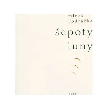 Poezie Šepoty Luny