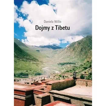 Dojmy z Tibetu - Daniela Willis
