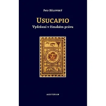 Usucapio - Vydržení v římském právu