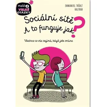 Bystrá hlava Sociální sítě - A to funguje jak?