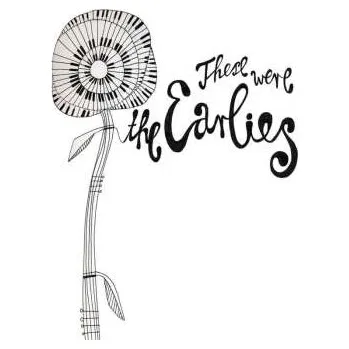 Zahraniční hudba CD The Earlies: These Were The Earlies 2025