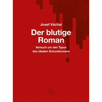 Der blutige Roman