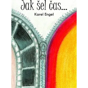 Jak šel čas... Vzpomínky zápasníka a kaskadéra