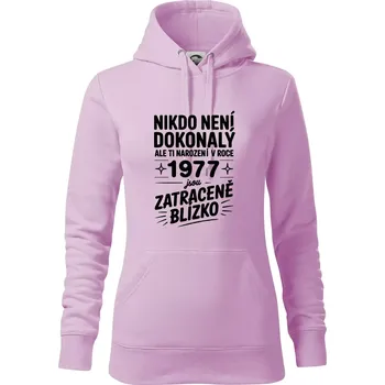 Dámská mikina Nikdo není dokonalý ale ti narození v roce 1977 jsou zatraceně blízko - Mikina dámská Cape s kapucí - XS ( Orchid )