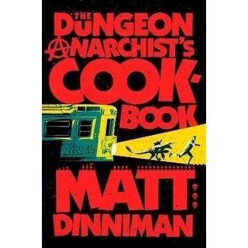 Cizojazyčná kniha Dungeon Anarchist's Cookbook