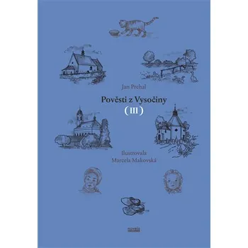 Pověsti z Vysočiny III.