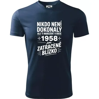 Pánské oblečení Nikdo není dokonalý ale ti narození v roce 1958 jsou zatraceně blízko - Pánské triko Fantasy sportovní (dresovina) - 2XL ( Námořní modrá (velmi tmavá - téměř černá) )