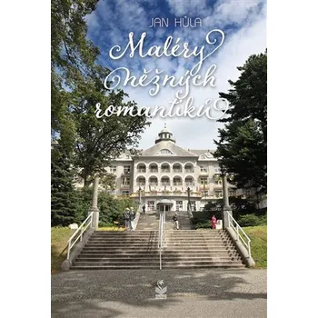 Maléry něžných romantiků