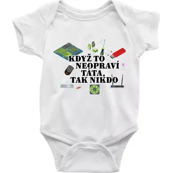 Kojenecký body Když to neopraví táta - počítač - Body kojenecké s krátkým rukávem - Krátký r. 18-24 měs ( Bílá )