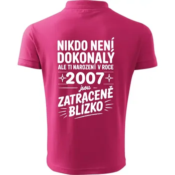 Pánská košile Nikdo není dokonalý ale ti narození v roce 2007 jsou zatraceně blízko - Polokošile pánská Pique Polo 203 - 5XL ( Purpurová )