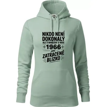 Dámská mikina Nikdo není dokonalý ale ti narození v roce 1966 jsou zatraceně blízko - Mikina dámská Cape s kapucí - M ( Sage )