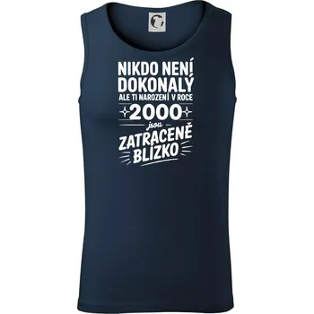 Nikdo není dokonalý ale ti narození v roce 2000 jsou zatraceně blízko - Tílko pánské Core - M ( Námořní modrá (velmi tmavá - téměř černá) )
