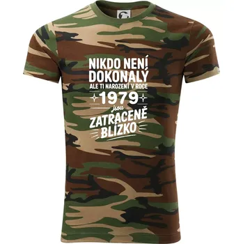 Pánské tričko Nikdo není dokonalý ale ti narození v roce 1979 jsou zatraceně blízko - Army CAMOUFLAGE - 2XL ( Hnědý maskáč )
