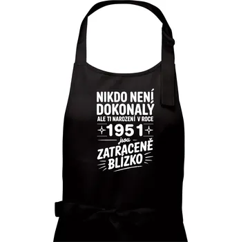 Kuchyňská zástěra Nikdo není dokonalý ale ti narození v roce 1961 jsou zatraceně blízko - Pánská zástěra na vaření - Univerzální velikost ( Černá )