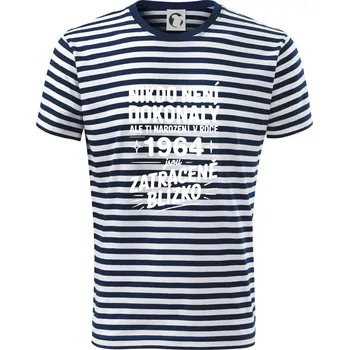 Nikdo není dokonalý ale ti narození v roce 1964 jsou zatraceně blízko - Triko na vodu - M ( Prouhovaná )