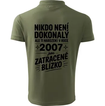 Pánská košile Nikdo není dokonalý ale ti narození v roce 2007 jsou zatraceně blízko - Polokošile pánská Pique Polo 203 - 3XL ( Khaki )
