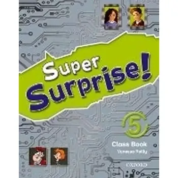 Cizojazyčná kniha Super Surprise 5 Course Book (Sue Mohamed, 2010)