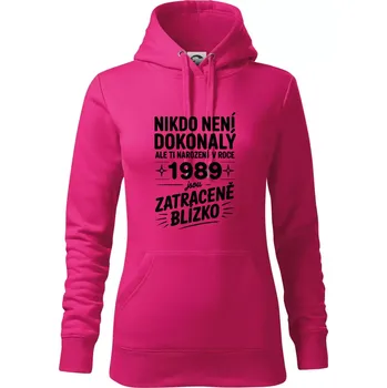Dámská mikina Nikdo není dokonalý ale ti narození v roce 1989 jsou zatraceně blízko - Mikina dámská Cape s kapucí - XS ( Purpurová )