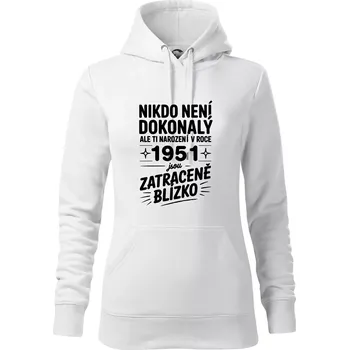Dámská mikina Nikdo není dokonalý ale ti narození v roce 1951 jsou zatraceně blízko - Mikina dámská Cape s kapucí - XS ( Bílá )