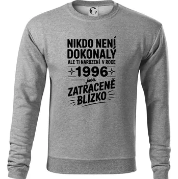 Pánská mikina Nikdo není dokonalý ale ti narození v roce 1996 jsou zatraceně blízko - Mikina Essential pánská - 3XL ( Tmavě šedý melír )