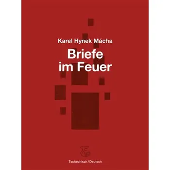 Briefe im Feuer / Dopisy v ohni