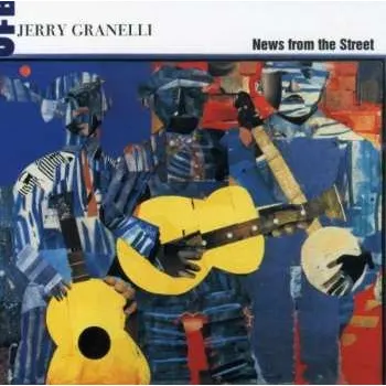 Zahraniční hudba CD Jerry Granelli UFB: News From The Street 1995