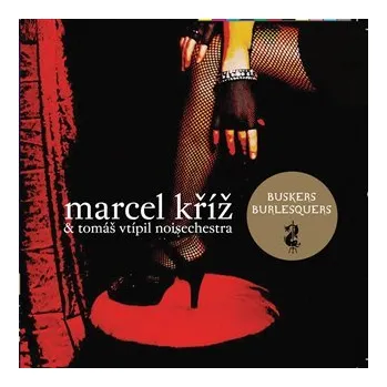 Česká hudba Buskers Burlesquers - CD