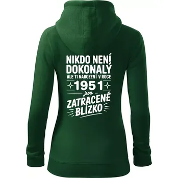 Dámská mikina Nikdo není dokonalý ale ti narození v roce 1961 jsou zatraceně blízko - Dámská mikina trendy zipper s kapucí - S ( Lahvově zelená )