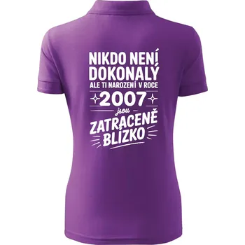 Nikdo není dokonalý ale ti narození v roce 2007 jsou zatraceně blízko - Polokošile dámská Pique Polo - XS ( Fialová )