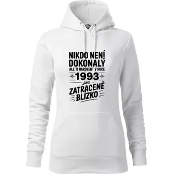 Dámská mikina Nikdo není dokonalý ale ti narození v roce 1993 jsou zatraceně blízko - Mikina dámská Cape s kapucí - XL ( Bílá )