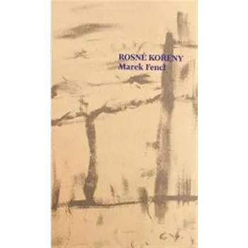 Poezie Rosné kořeny