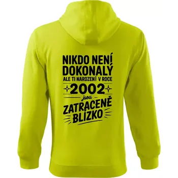 Pánská móda Nikdo není dokonalý ale ti narození v roce 2002 jsou zatraceně blízko - Mikina s kapucí na zip trendy zipper - 3XL ( Limetková )