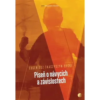 Poezie Píseň o návycích a závislostech