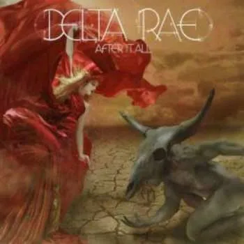 Zahraniční hudba CD Delta Rae: After It All 2015