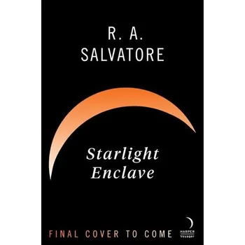 Beletrie pro dospělé Starlight Enclave - R. A. Salvatore