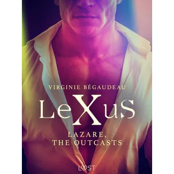 Kniha LeXuS : Lazare, the Outcasts